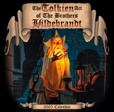Greg and Tim Hildebrandt Their Tolkien Years - 2005 Calendar , Brothers Hildebrandt